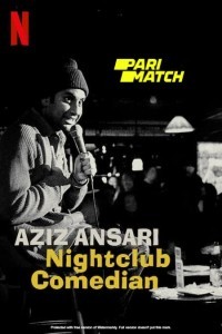 Aziz Ansari Nightclub Comedian (2022) Hindi Dubbed