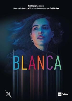Blanca (2021) Web Series