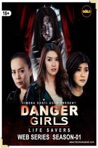 Danger Girls (2021) CinemaDosti Original