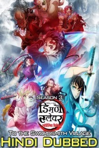 Demon Slayer 3 Swordsmith Village (2023) Hindi Anime TV Series