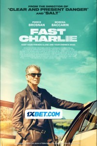 Fast Charlie (2023) Hindi Dubbed