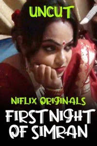 First Night of Simran (2022) Niflix Original