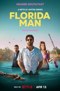 Florida Man (2023) Web Series