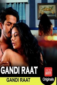 Gandi Raat (2019) CinemaDosti Hot Short Film