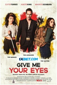 Give Me Your Eyes (2023) Hindi Dubbed