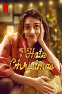 I Hate Christmas (2022) Hindi Web Series