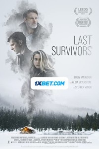 Last Survivors (2022) Hindi Dubbed