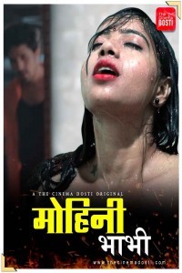 Mohini Bhabhi (2020) CinemaDosti Original