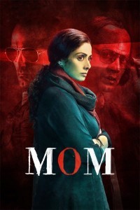Mom (2017) Hindi Dubbed