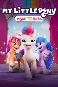 My Little Pony Make Your Mark (2022) Season 2 Web Series