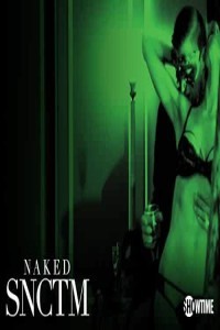 Naked Snctm (2017) English Movie