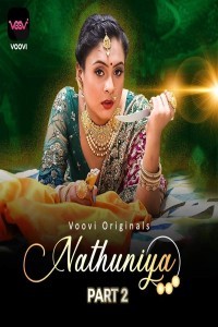 Nathuniya (2023) Part 2 Voovi Original