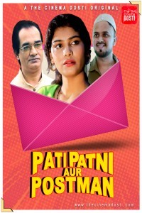 Pati Patni Aur Postman (2020) CinemaDosti Original
