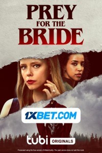 Prey for the Bride (2023) Hindi Dubbed