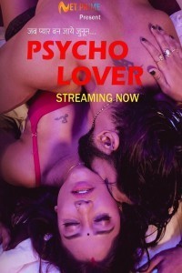 Psycho Lover (2024) NetPrime Original