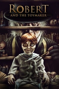Robert And The Toymaker (2017) Hindi Dubbed