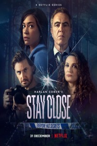 Stay Close (2021) English Web Series