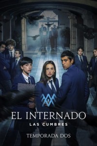 The Boarding School Las Cumbres (2023) Season 3 Web Series