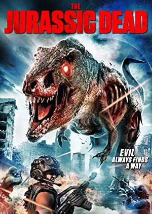 The Jurassic Dead (2017) Hindi Dubbed
