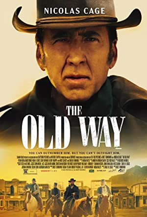 The Old Way (2023) English Movie