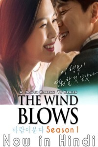 The Wind Blows (2019) Hindi Web Series