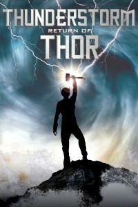 Thunderstorm The Return of Thor (2011) Hindi Dubbed
