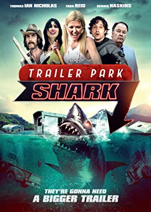 Trailer Park Shark (2017) Hindi Dubbed