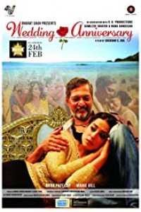 Wedding Anniversary (2017) Hindi Moviee